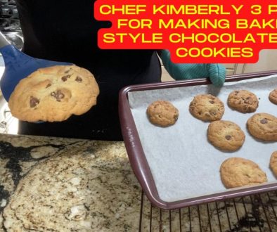 Chef Kimberly 3 parts for making bakery style chocolate chip cookies